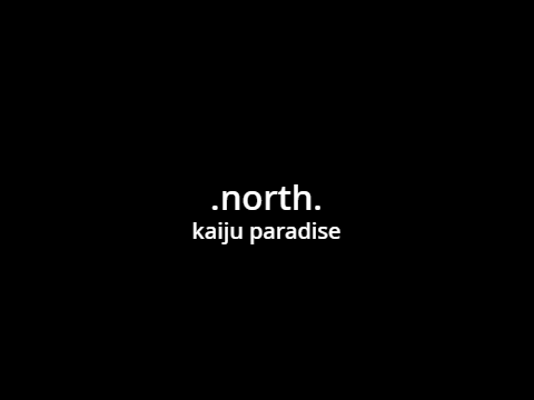 north // kaiju paradise meme