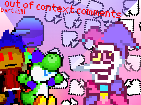 out of context comments - part 2