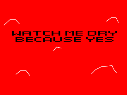 Watch Paint Dry! (very exciting)