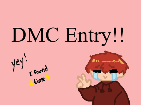 DMCE (But I managed to finish it)