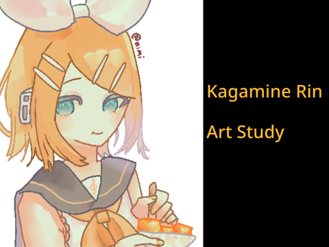Kagamine Rin ~ Art Study