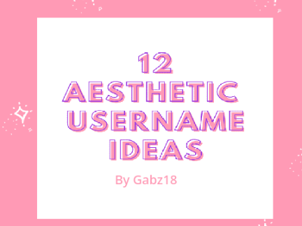 ≪•◦ Aesthetic Usernames◦•≫
