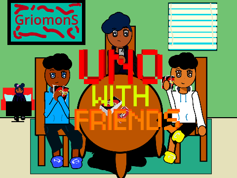 Uno with Friends Part 1