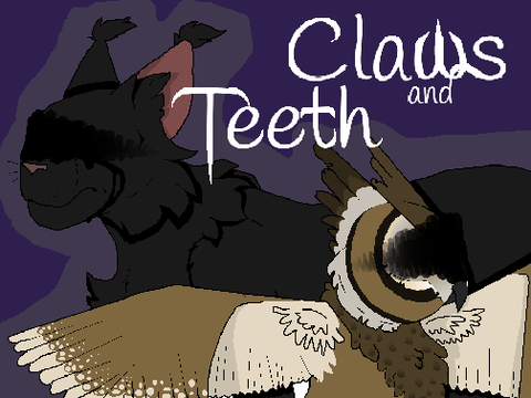 .・゜-: ✧☾ Claws and Teeth: Prologue ☽✧ :-゜・.