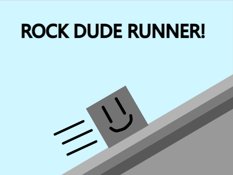 Rock DuDe Runner v0.1