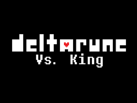 Vs. King but it's all my voice