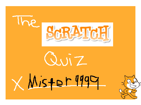 The Scratch Quiz (mister9999)