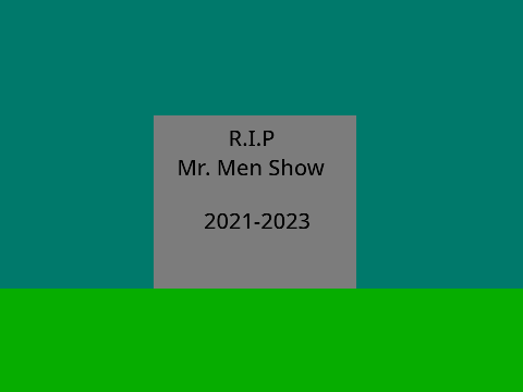The game Mr Men Show has been cancelled again