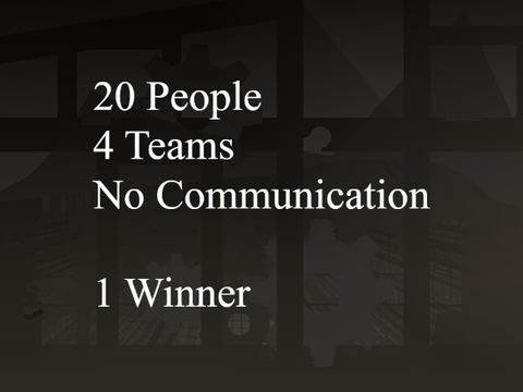 OPEN 20 Person No Communication Tournament
