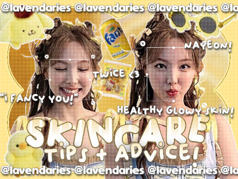 ꒰ skincare tips + advice! — ⊹ 