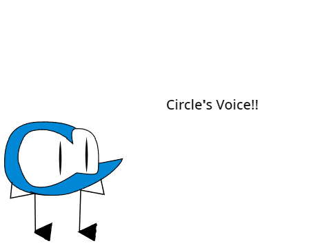 Circle's voice!