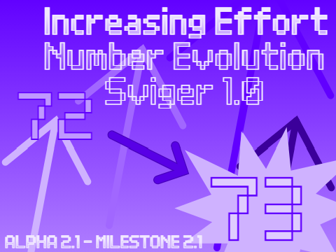 Increasing Effort Number Evolution Sviger 1.0 [ 72 → 73 ]