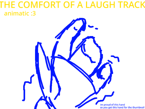 The Comfort of a Laugh Track | TRP3 Animatic