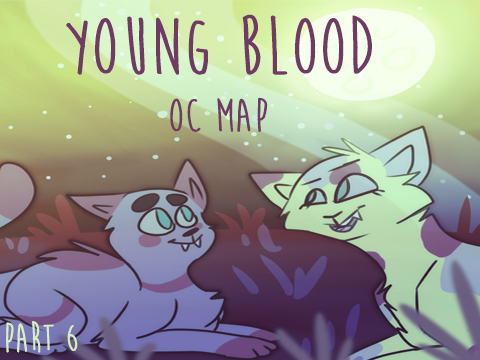 COMPLETE Young Blood OC MAP