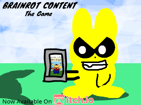 Brainrot Content - The Game (Mobile Friendly)