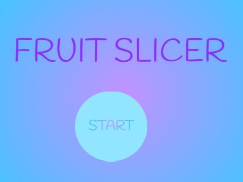 Fruit Slicer 