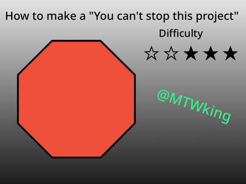 Tutorial- You can’t stop this project