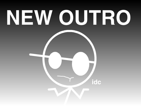Test 3: New Outro 31/1/16