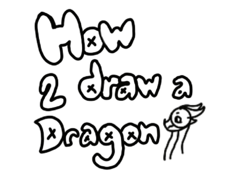 How 2 draw Dragons