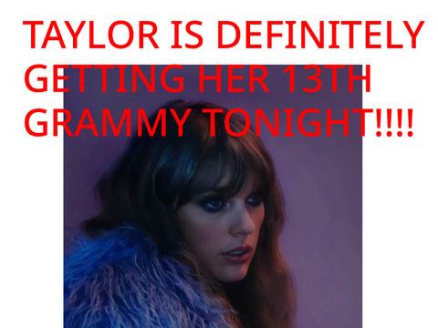SHE’S GETTING HER 13TH GRAMMY