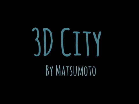 3D City | v1.3 pre-alpha