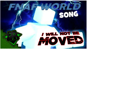 fnaf world song dagames
