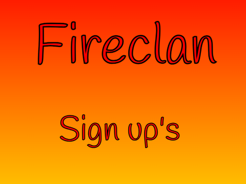 Fireclan Sign up's