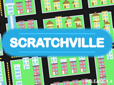 [1.4] Scratchville - City Builder