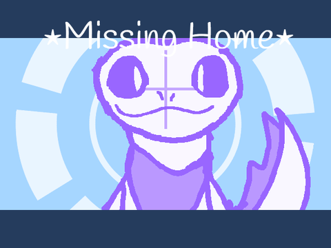 ⋆Missing Home - Meme Template⋆