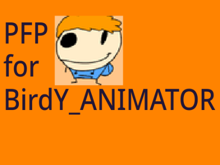 PFP for BirdY_ANIMATOR by AEiuuuuuART and by AEiuuuuu