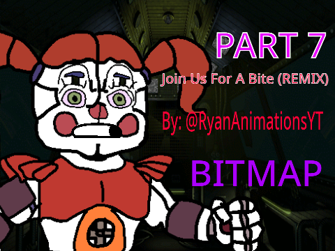 [PART 7] Join Us For A Bite REMIX | #Animations #Bitmap #Pup_Music #JoinUsForABite #CircusBaby 