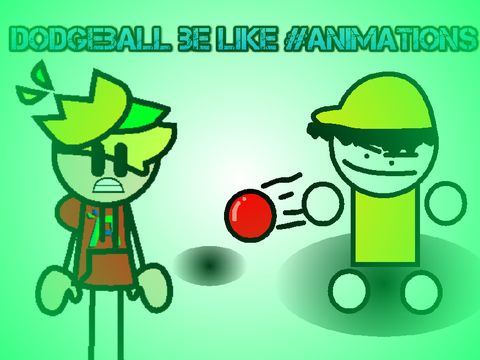 dodgeball be like #animatons