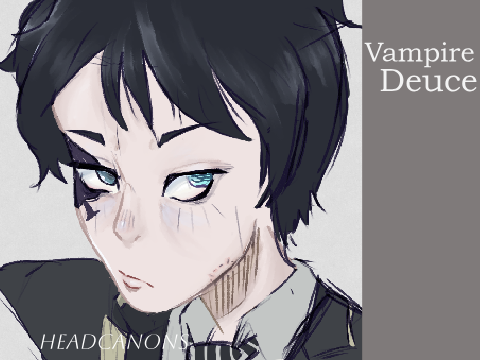 Deuce Vampire Headcanons