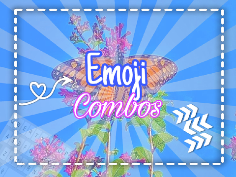 ₊❏❜ ⋮Emoji Combos ⌒⌒