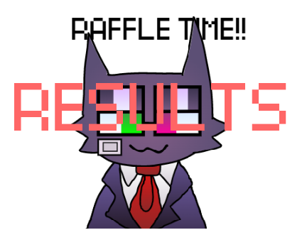 RAFFLE RESULTS!!!
