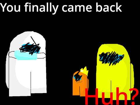 You finally came back huh? || Lore