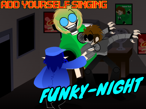 Add yourself/your oc singing Funky-Night (0) remix remix
