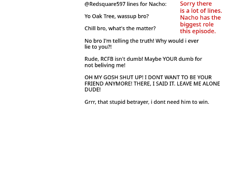 nacho has lines in this episode yay