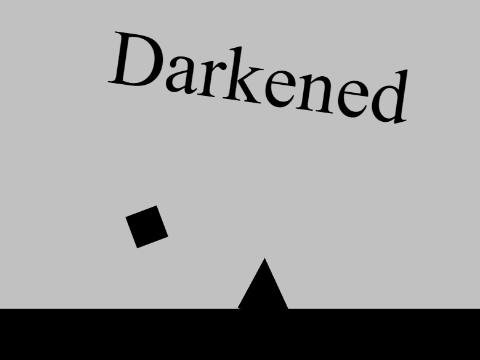 Darkened