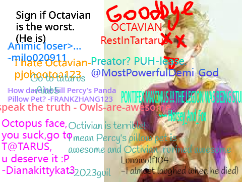 Sign if Octavian is the worst x3 remix remix remix remix remix remix