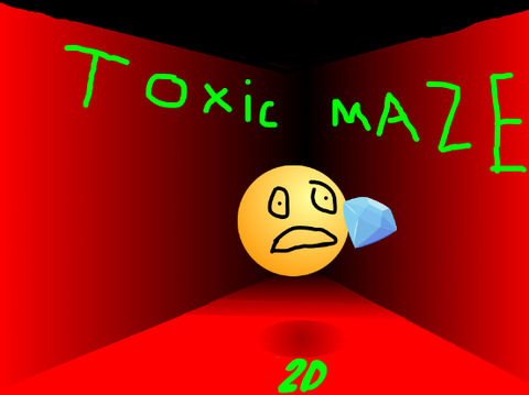 Toxic maze (2D)