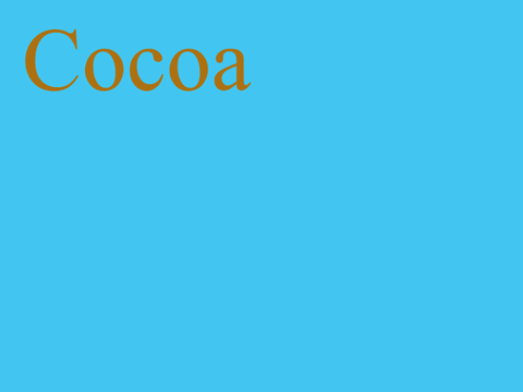 ★ Cocoa