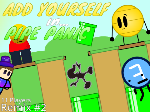 AY in Pipe Panic [11Players | Remix #2] 