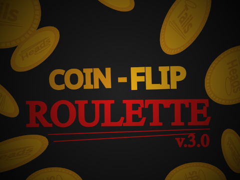 Coin-Flip Roulette (v.3.0)
