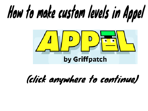 How to make custom levels in Appel