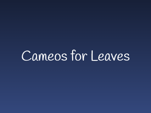 Cameos for Leaves