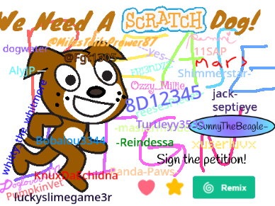 Petition to add a Scratch Dog! Remix it..  remix remix remix remix