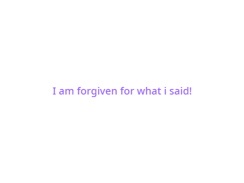 We Have Been Forgiven