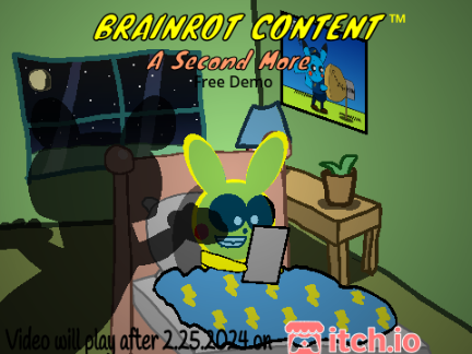 Brainrot Content: A Second More - Free Demo