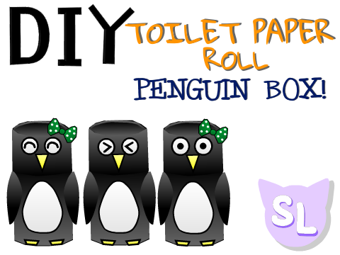 [DIY]Toilet paper roll Penguin box!